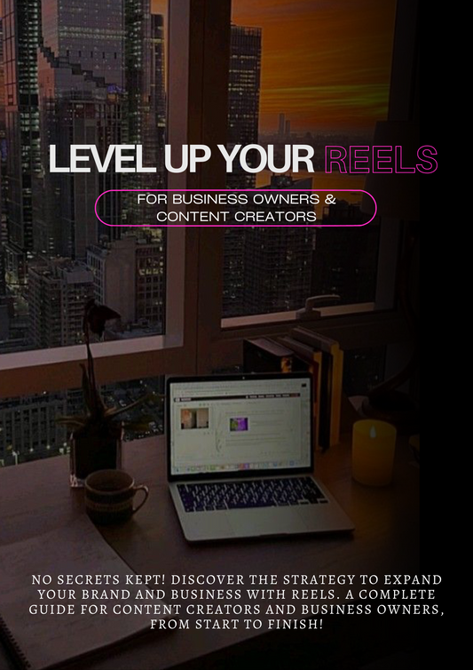 Level Up Your Reels (E-Book)