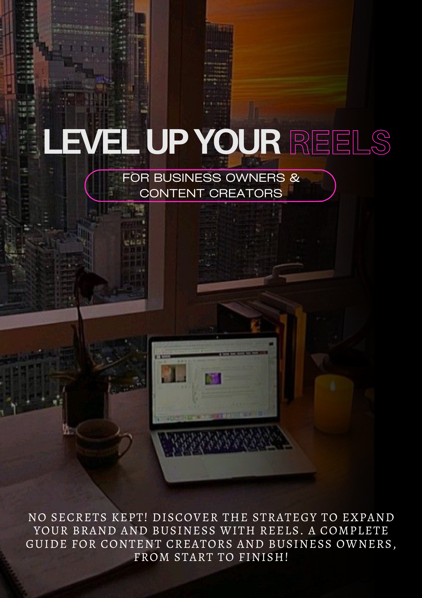 Level Up Your Reels (E-Book)